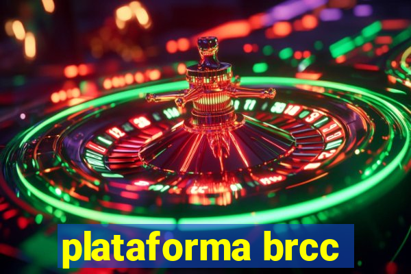 plataforma brcc